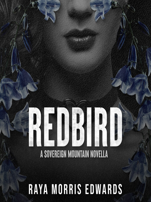 Title details for Redbird by Raya Morris Edwards - Wait list